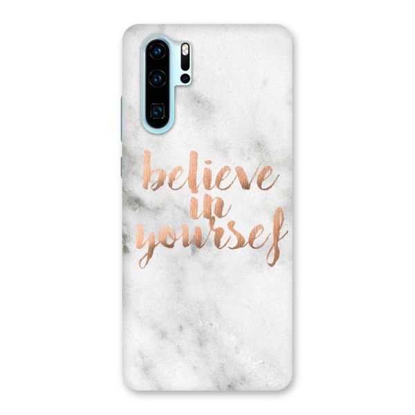 Believe in Yourself Back Case for Huawei P30 Pro