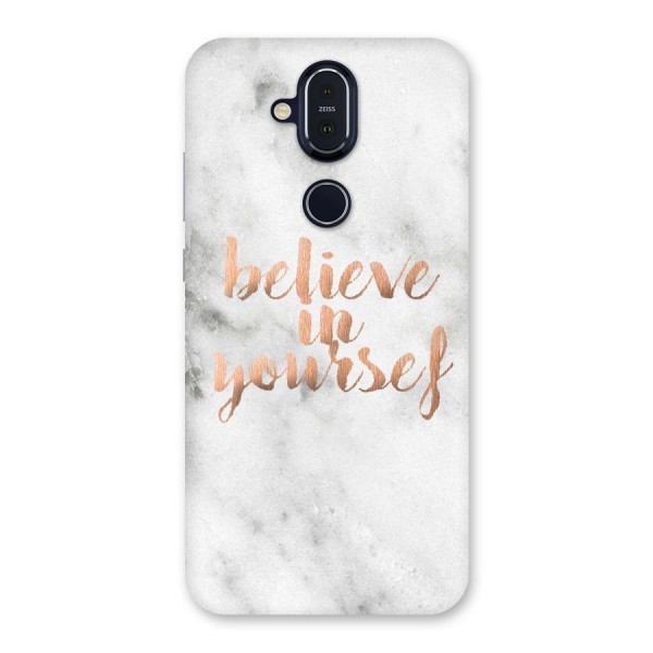 Believe in Yourself Back Case for Nokia 8.1