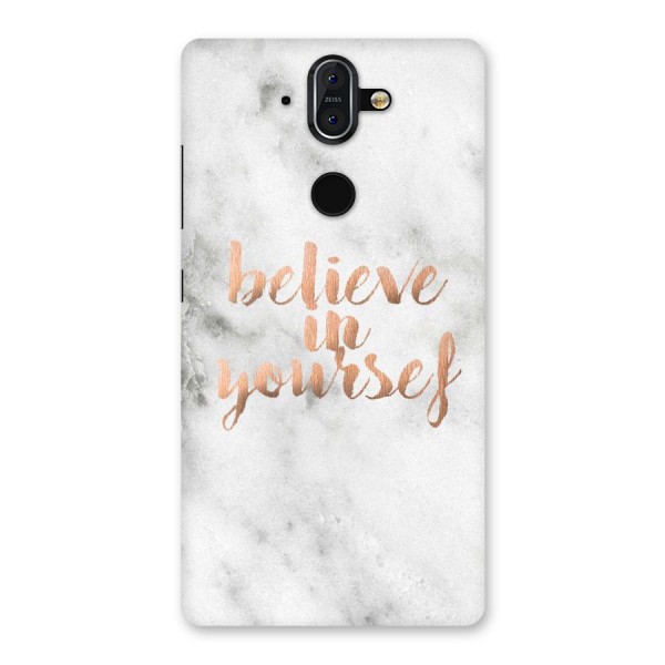 Believe in Yourself Back Case for Nokia 8 Sirocco