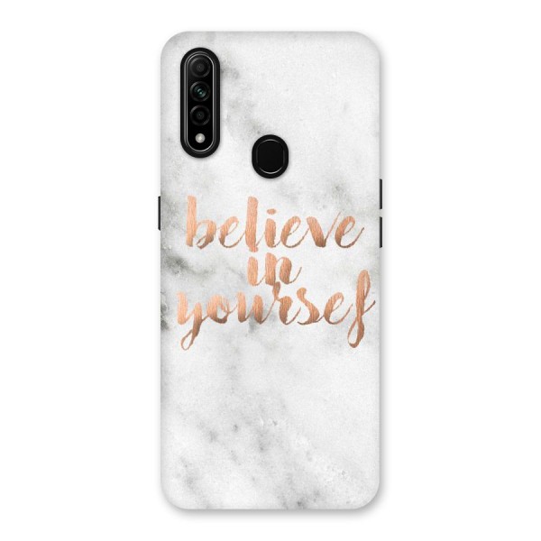 Believe in Yourself Back Case for Oppo A31