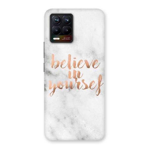 Believe in Yourself Back Case for Realme 8