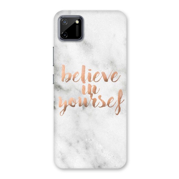 Believe in Yourself Back Case for Realme C11