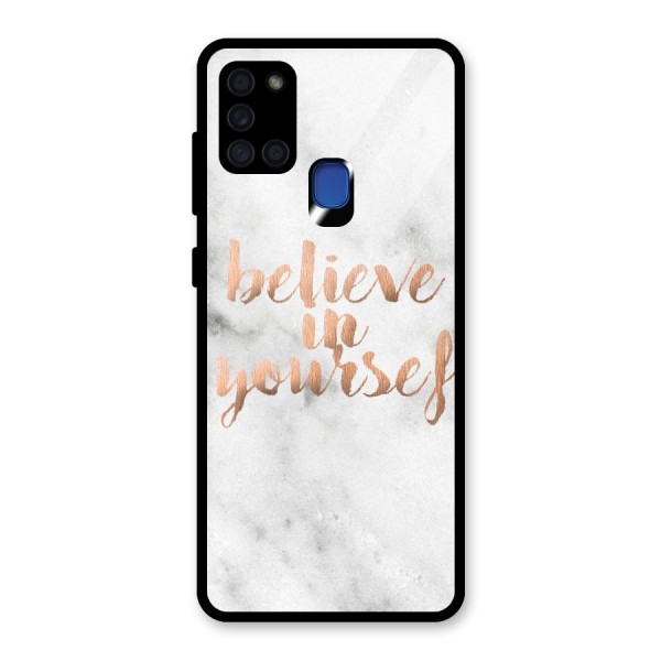 Believe in Yourself Glass Back Case for Galaxy A21s