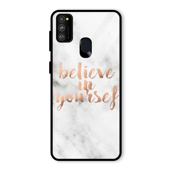 Believe in Yourself Glass Back Case for Galaxy M21