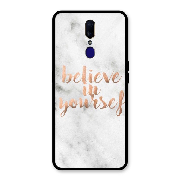 Believe in Yourself Glass Back Case for Oppo F11