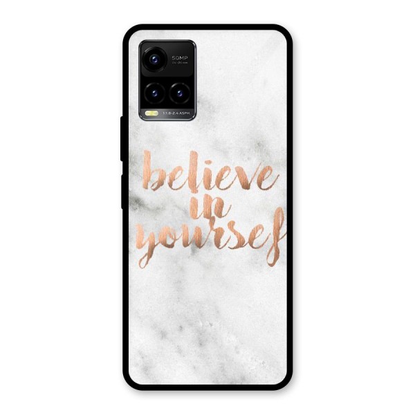 Believe in Yourself Glass Back Case for Vivo Y21G