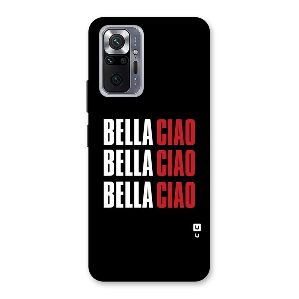 Bella Ciao Bella Ciao Bella Ciao Back Case for Redmi Note 10 Pro