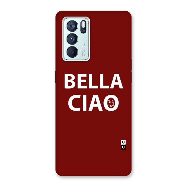 Bella Ciao Typography Art Back Case for Oppo Reno6 Pro 5G