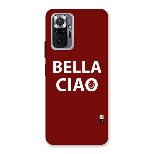 Bella Ciao Typography Art Back Case for Redmi Note 10 Pro