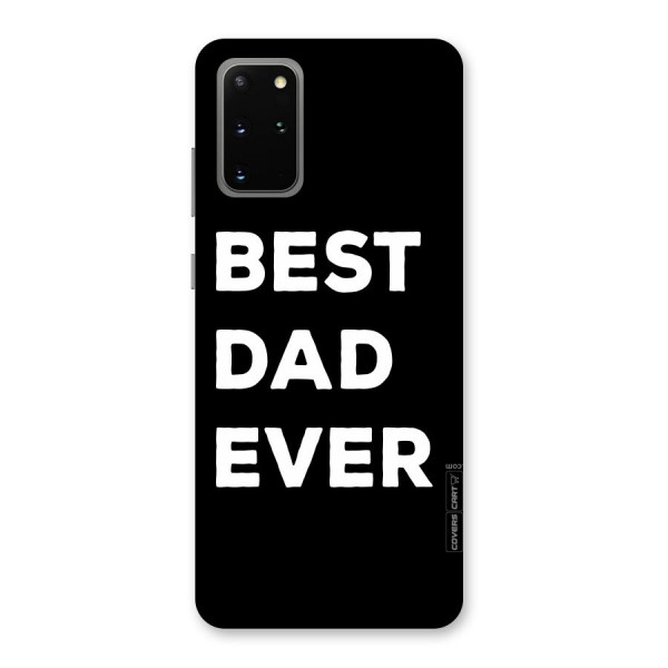 Best Dad Ever Back Case for Galaxy S20 Plus