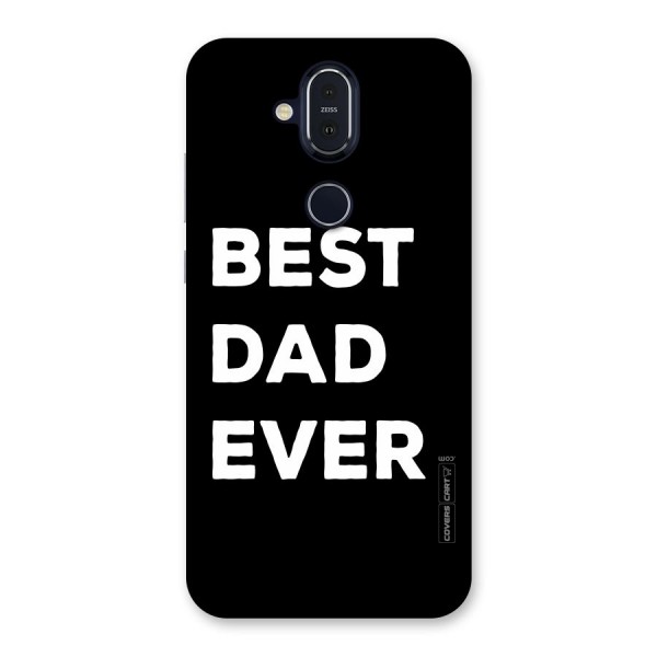 Best Dad Ever Back Case for Nokia 8.1