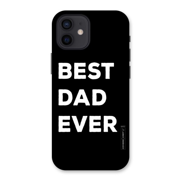 Best Dad Ever Back Case for iPhone 12