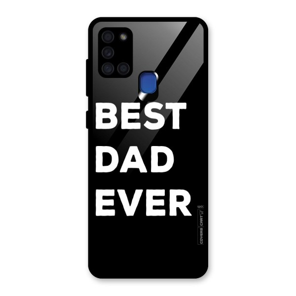 Best Dad Ever Glass Back Case for Galaxy A21s