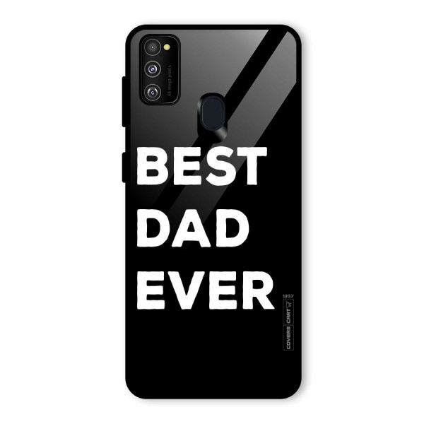 Best Dad Ever Glass Back Case for Galaxy M21