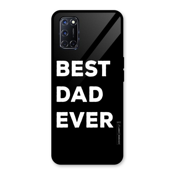 Best Dad Ever Glass Back Case for Oppo A52