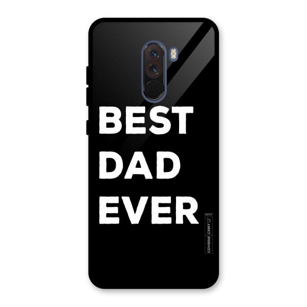 Best Dad Ever Glass Back Case for Poco F1