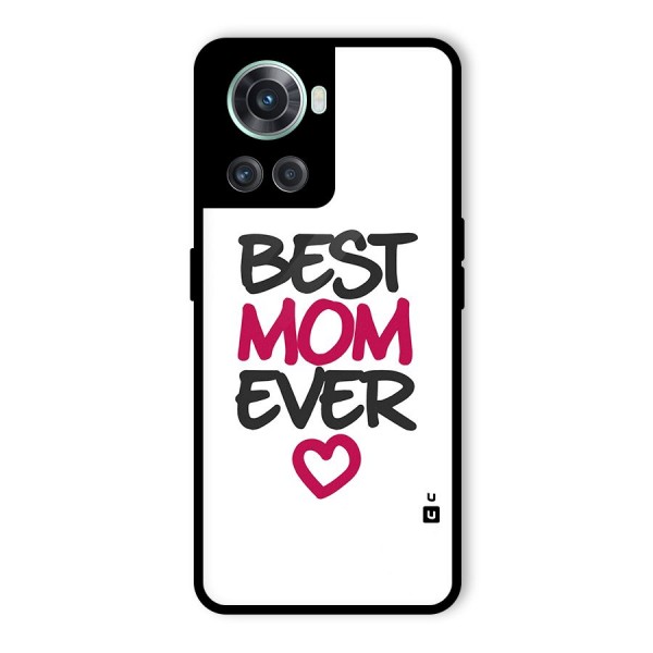 Best Mom Ever Glass Back Case for OnePlus 10R