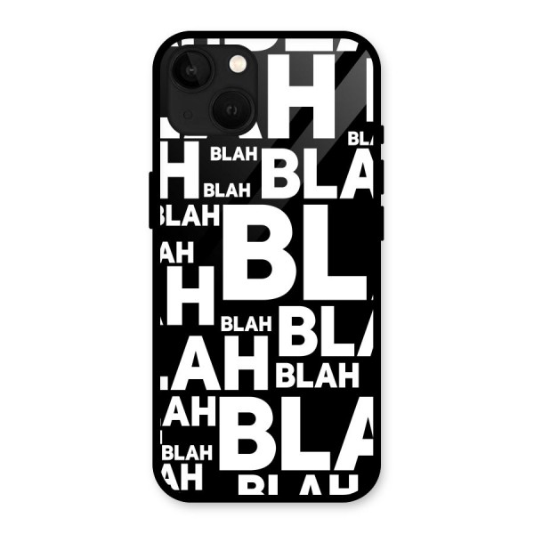 Blah Blah Pattern Glass Back Case for iPhone 13