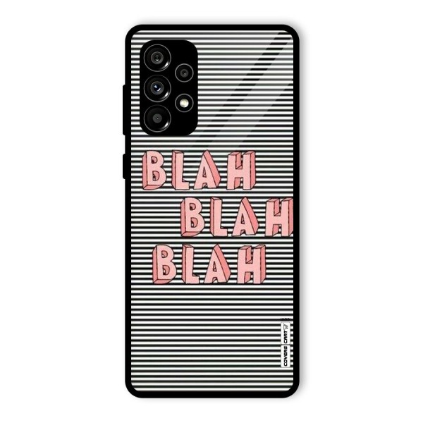 Blah Stripes Glass Back Case for Galaxy A73 5G