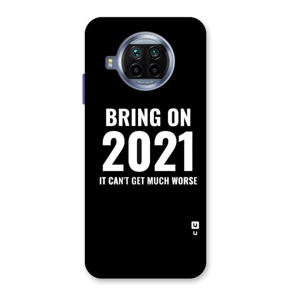 Bring On 2021 Back Case for Mi 10i