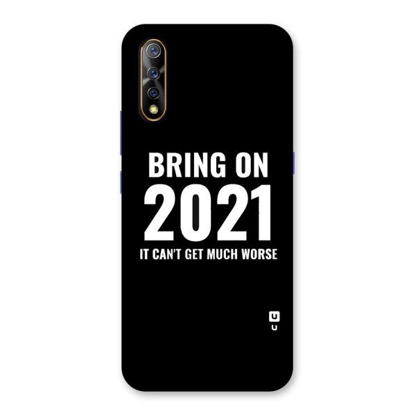 Bring On 2021 Back Case for Vivo Z1x