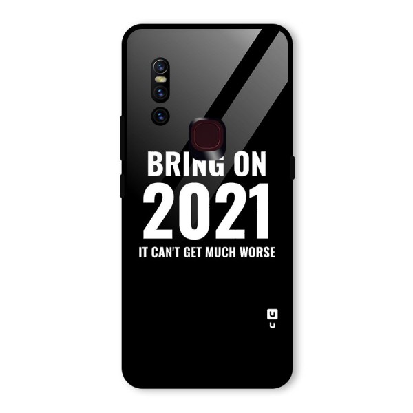 Bring On 2021 Glass Back Case for Vivo V15