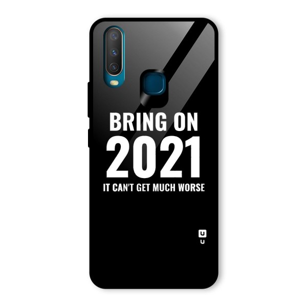 Bring On 2021 Glass Back Case for Vivo Y12