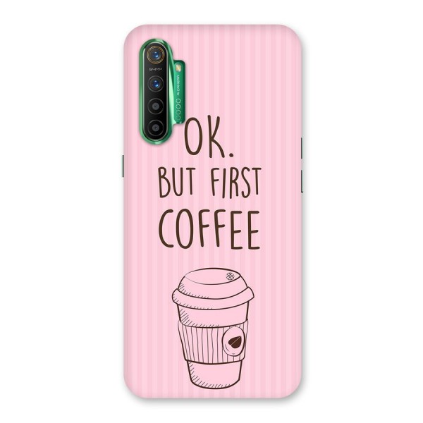 But First Coffee (Pink) Back Case for Realme X2