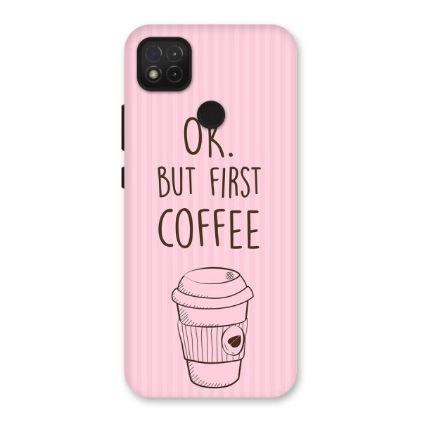 But First Coffee (Pink) Back Case for Redmi 9C