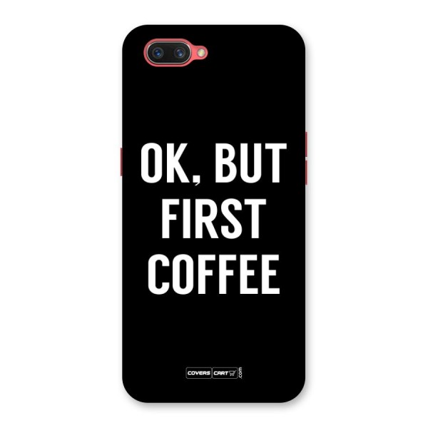 But First Coffee Back Case for Oppo A3s