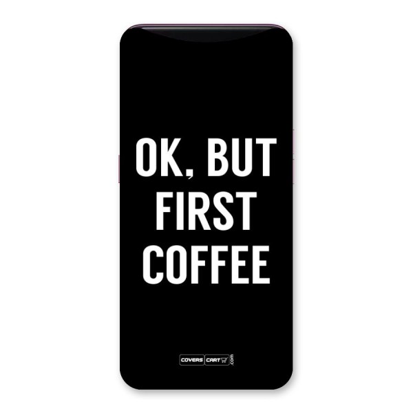 But First Coffee Back Case for Oppo Find X