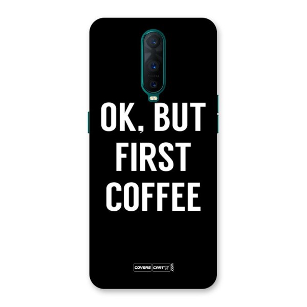 But First Coffee Back Case for Oppo R17 Pro