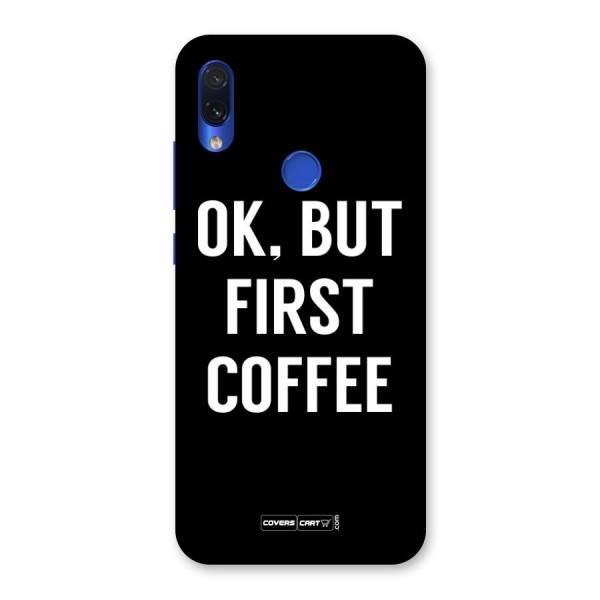 But First Coffee Back Case for Redmi Note 7