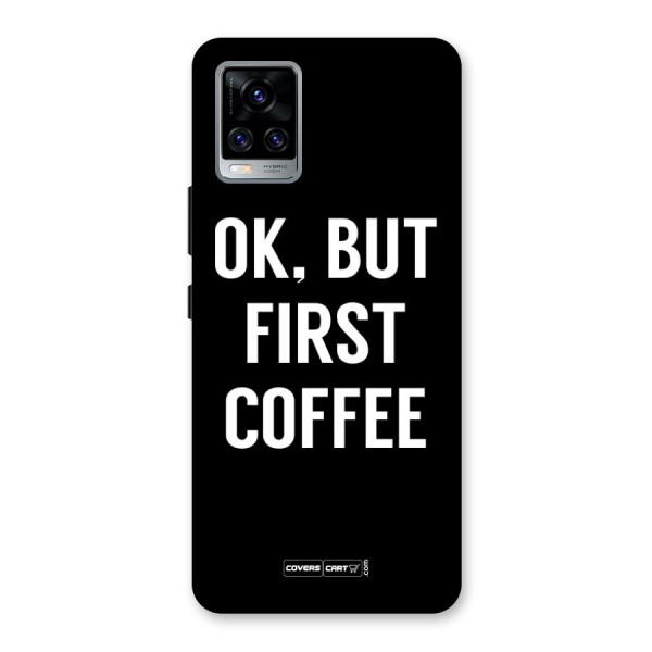 But First Coffee Back Case for Vivo V20 Pro