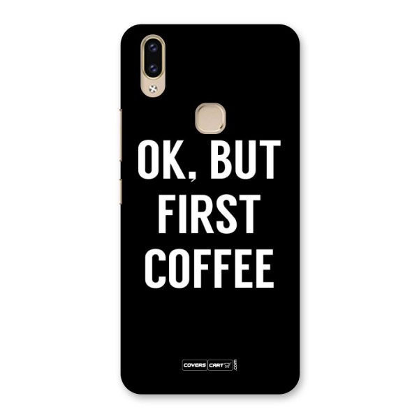 But First Coffee Back Case for Vivo V9