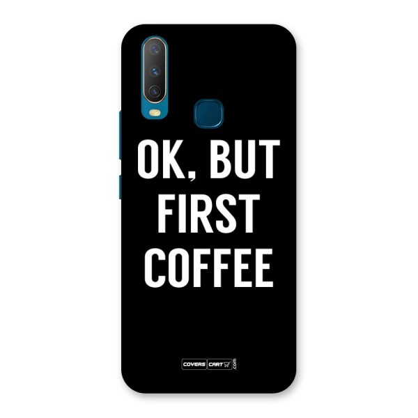 But First Coffee Back Case for Vivo Y15