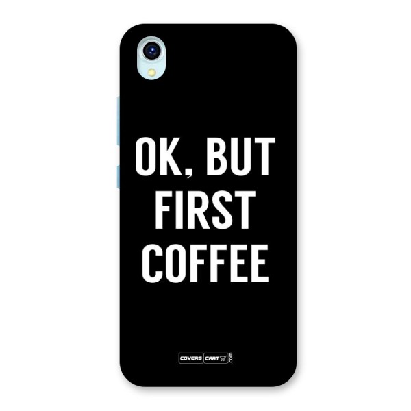 But First Coffee Back Case for Vivo Y1s