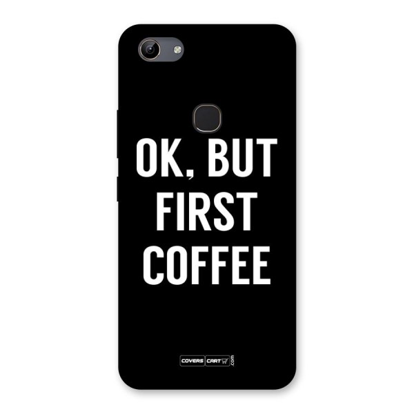 But First Coffee Back Case for Vivo Y81