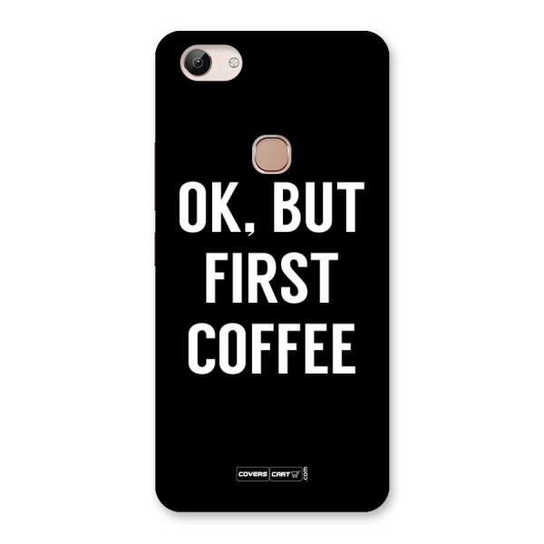 But First Coffee Back Case for Vivo Y83