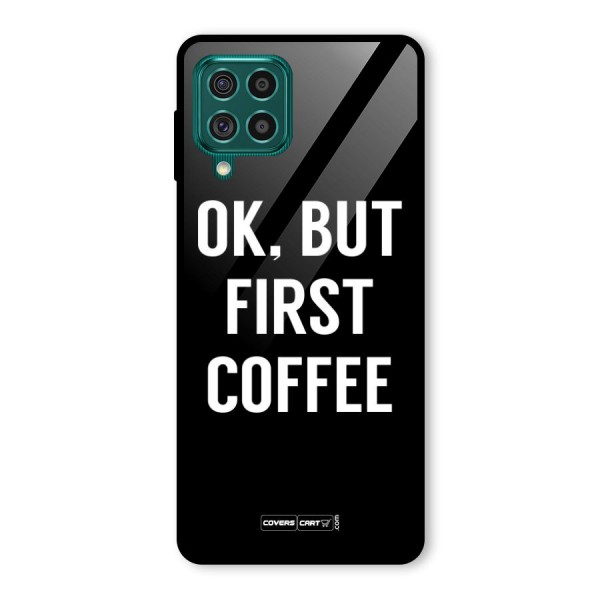 But First Coffee Glass Back Case for Galaxy F62