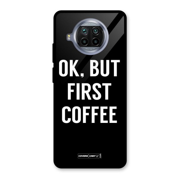 But First Coffee Glass Back Case for Mi 10i