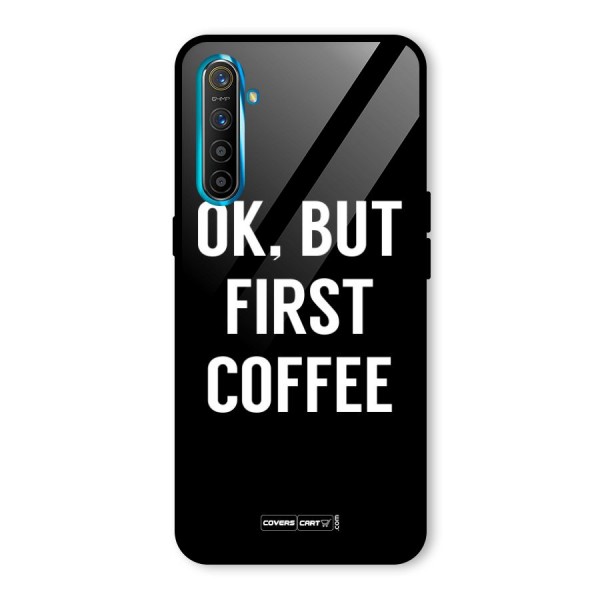 But First Coffee Glass Back Case for Realme XT