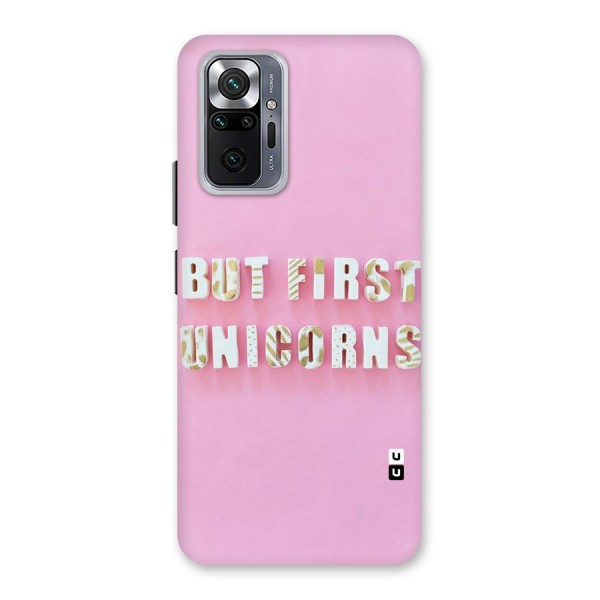 But First Unicorns Back Case for Redmi Note 10 Pro