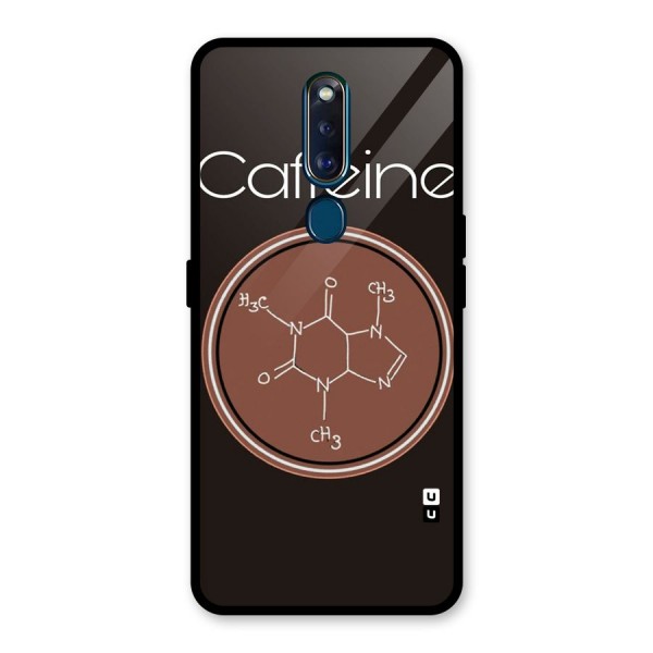 Caffeine Making Glass Back Case for Oppo F11 Pro