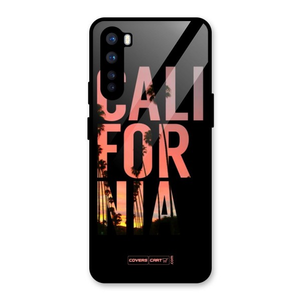 California Glass Back Case for OnePlus Nord