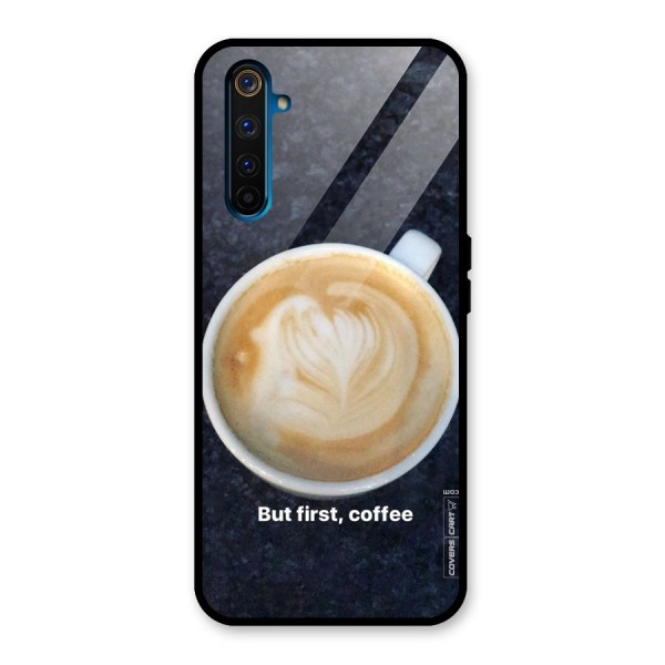 Cappuccino Coffee Glass Back Case for Realme 6 Pro