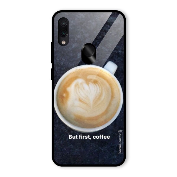 Cappuccino Coffee Glass Back Case for Redmi Note 7