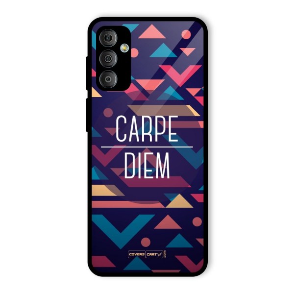 Carpe Diem Glass Back Case for Galaxy F23