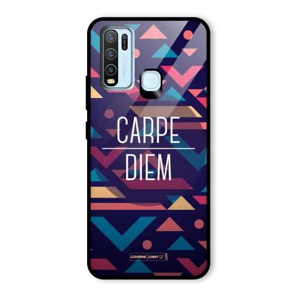 Carpe Diem Glass Back Case for Vivo Y30