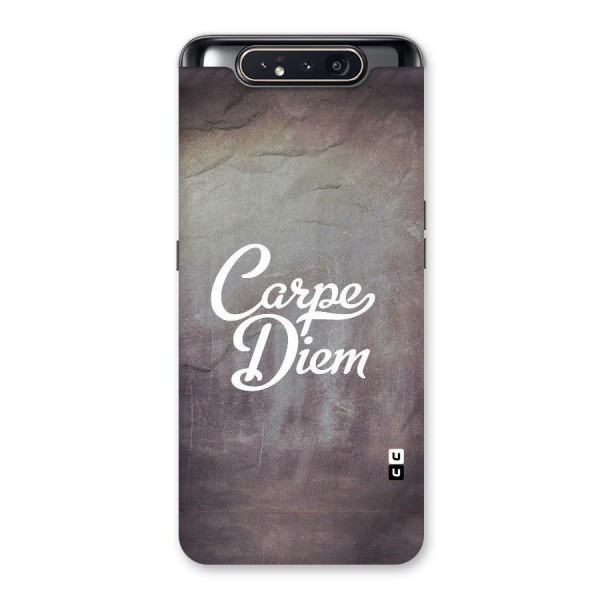 Carpe Diem Rugged Back Case for Galaxy A80